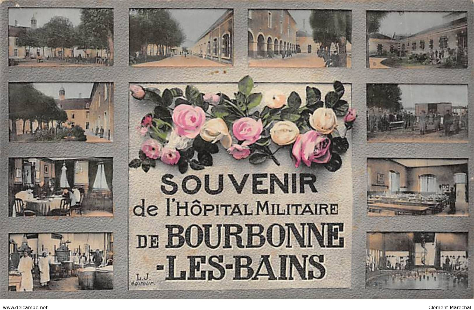 Souvenir De L'Hôpital Militaire De BOURBONNE LES BAINS - Très Bon état - Bourbonne Les Bains