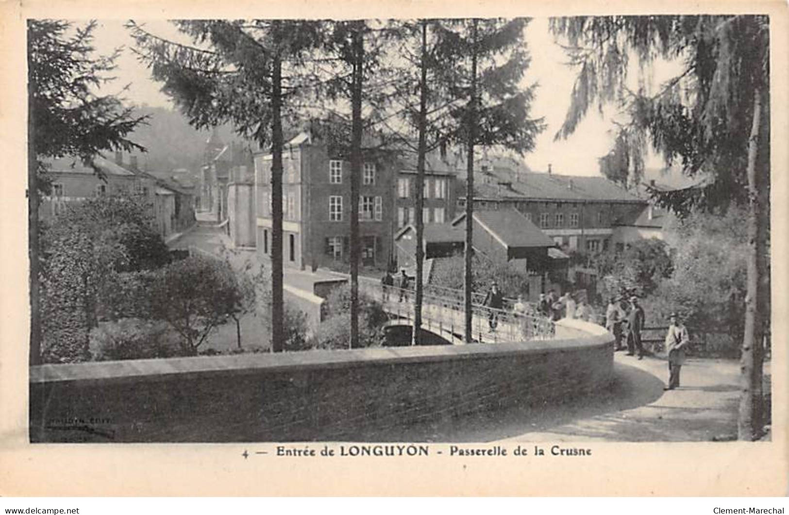 Entrée De LONGUYON - Passerelle De La Crusne - Très Bon état - Longuyon