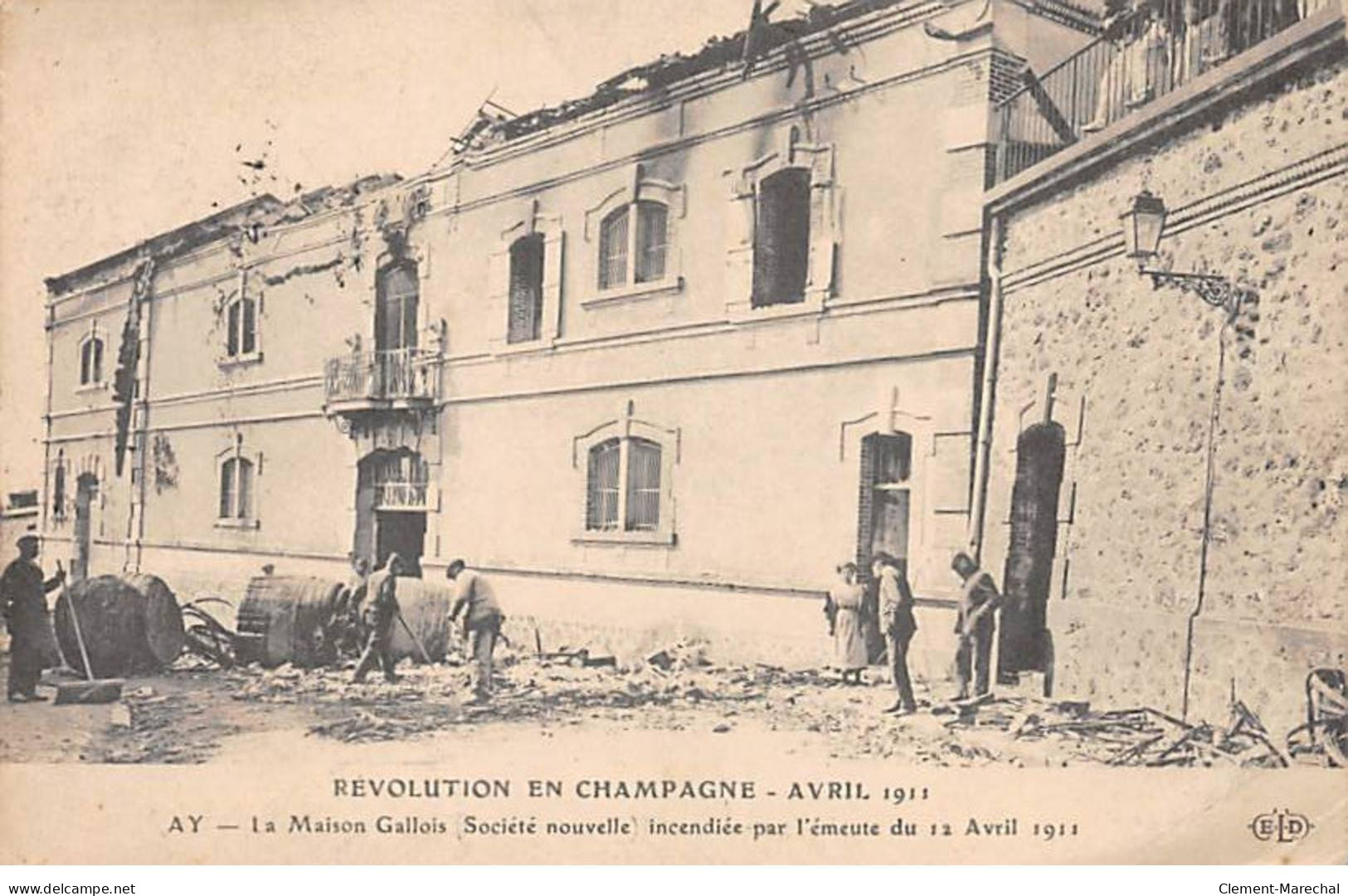 Révolution En Champagne - Avril 1911 - AY - La Maison Gallois Société Nouvelle Incendiée - Très Bon état - Ay En Champagne