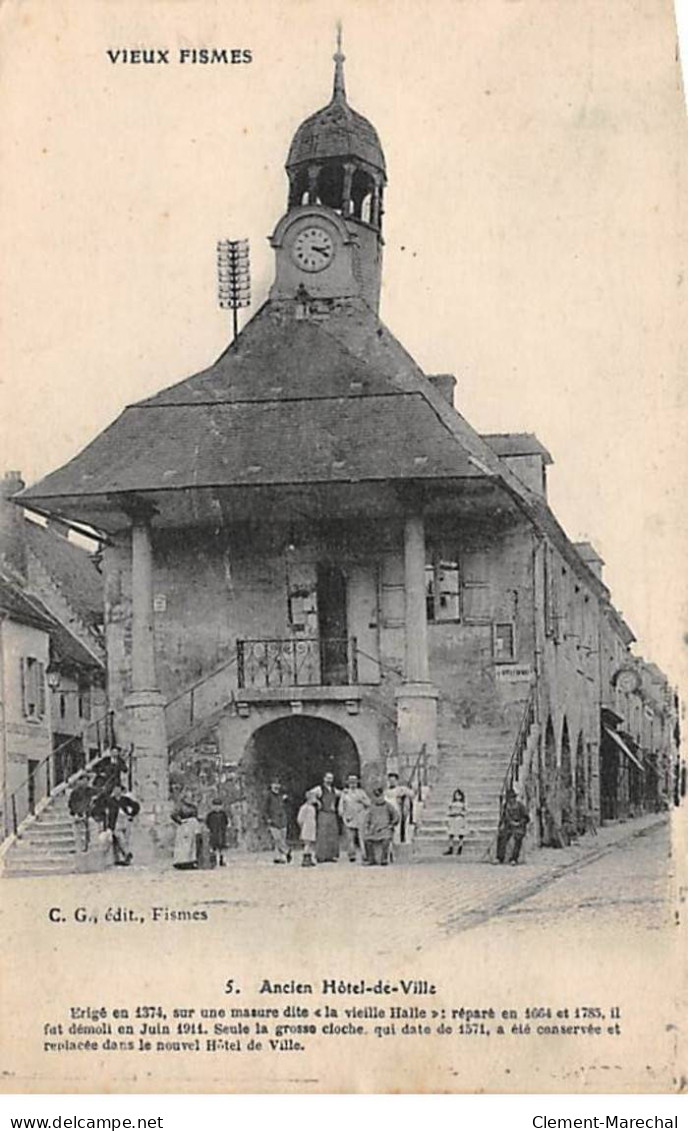 Vieux FISMES - Ancien Hôtel De Ville - Très Bon état - Fismes