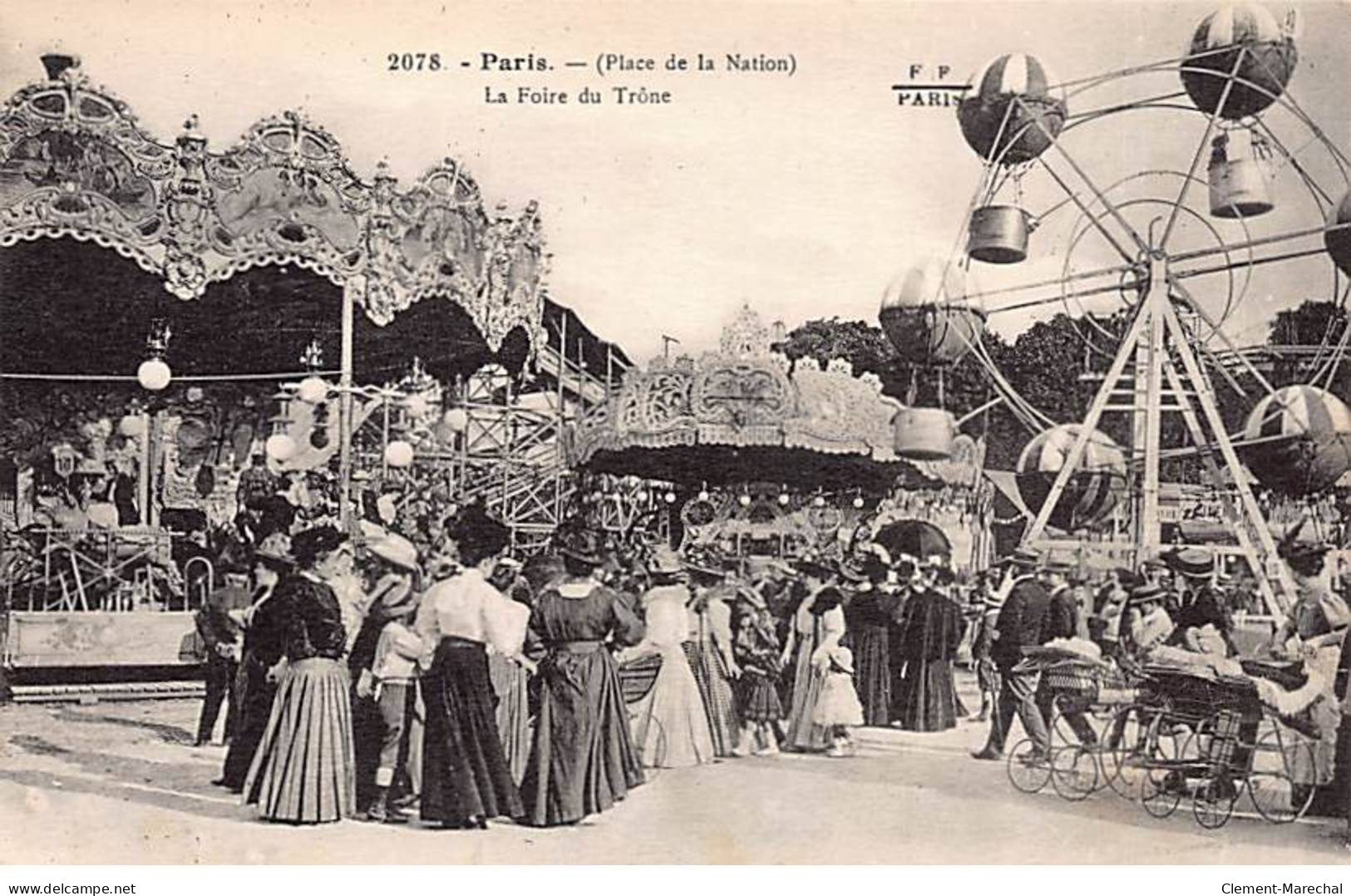 PARIS - Place De La Nation - La Foire Du Trône - F. F. - Très Bon état - District 11