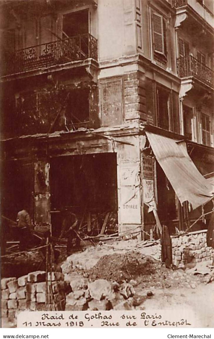 PARIS - Raid Du Gothas Sur Paris - 11 Mars 1918 - Rue De L'Entrepôt - Très Bon état - District 10