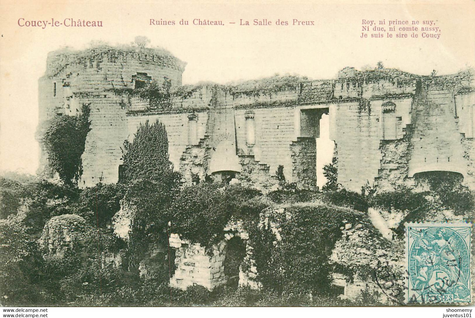 CPA Coucy Le Château-Ruines Du Château-La Salle Des Preux-Timbre      L1903 - Autres & Non Classés
