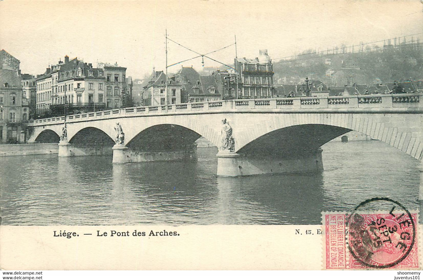 CPA Liége-Le Pont Des Arches-Beau Timbre       L2034 - Lüttich