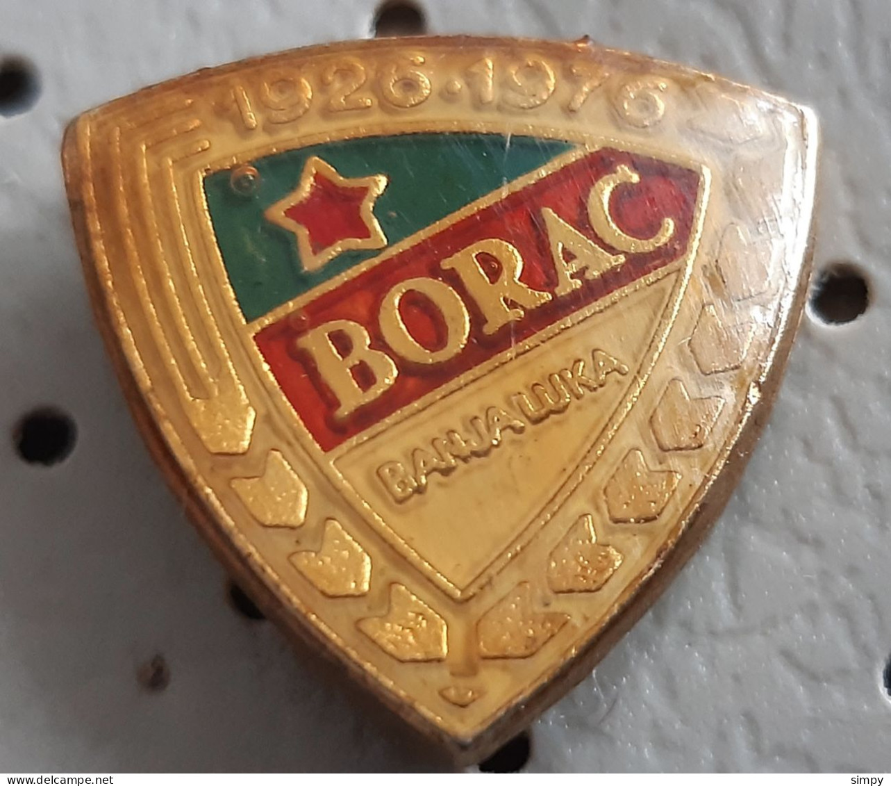 Football Club BORAC Banja Luka 1926/1976 Bosnia Ex Yugoslavia Pin - Football