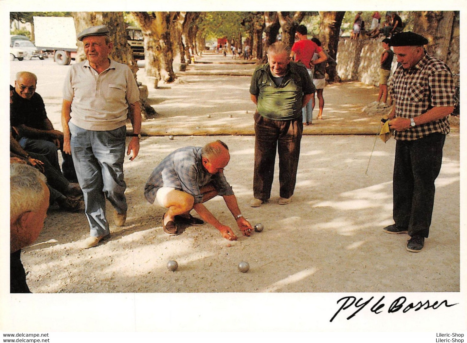 PÉTANQUE SOUS LES PLATANES - PHOTO LE BOSSER 1987 - Petanca