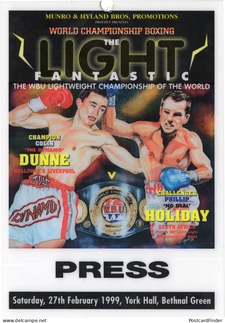 Colin Dunne Vs Phillip Holiday 1999 Rare Boxing Press Pass - Boksen