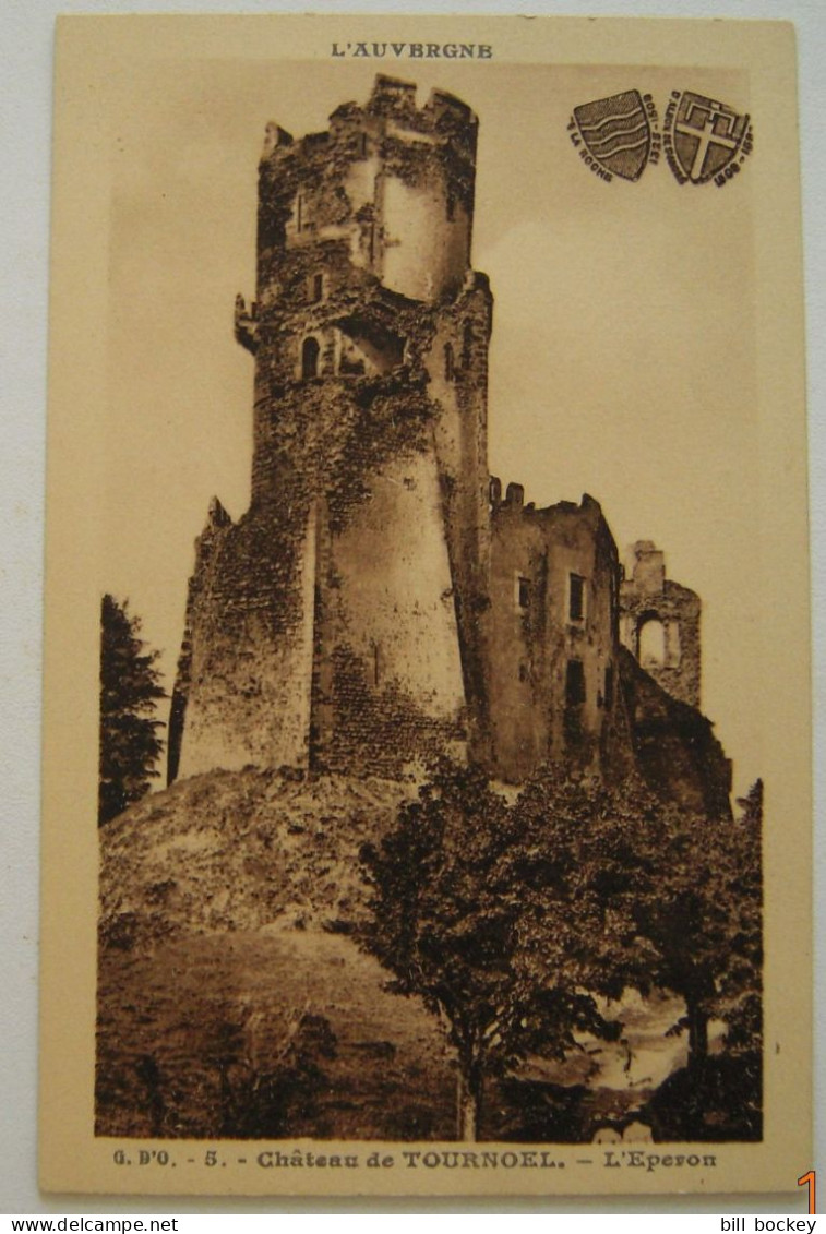 CPA Années 1920  Chateau Médiéval De TOURNOEL L'éperon - Editeur Gouttefangeas Comme Neuve - Volvic,Chatelguyon - Volvic