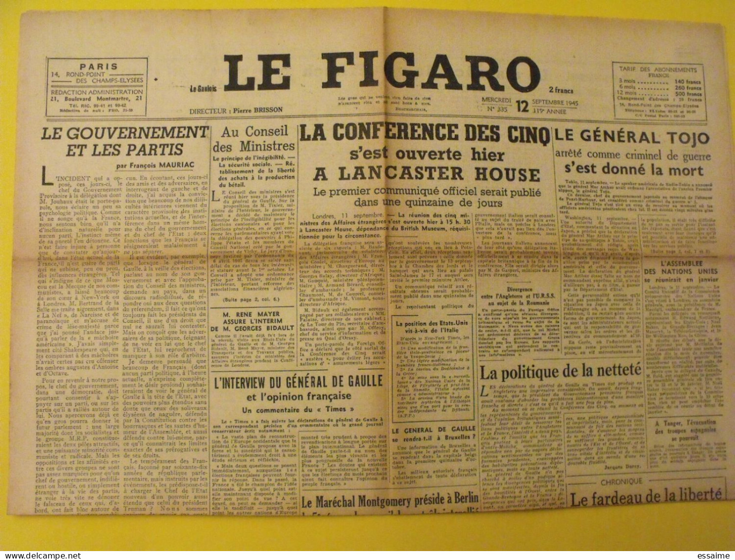 6 N° Le Figaro De 1945. Japon Tojo De Gaulle Saïgon Espagne Konoye Yougoslavie Paquis épuration Leclerc Belsen Indochine - Other & Unclassified