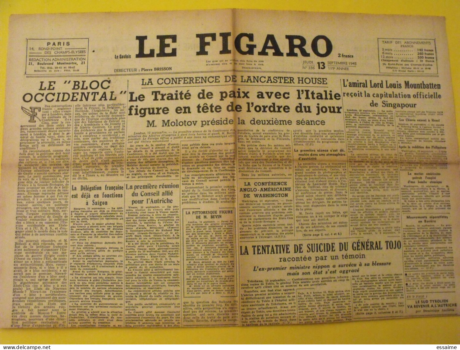 6 N° Le Figaro De 1945. Japon Tojo De Gaulle Saïgon Espagne Konoye Yougoslavie Paquis épuration Leclerc Belsen Indochine - Autres & Non Classés