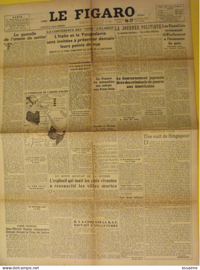 6 n° Le Figaro de 1945. Japon Tojo De Gaulle saïgon Espagne Konoye yougoslavie paquis épuration leclerc belsen indochine