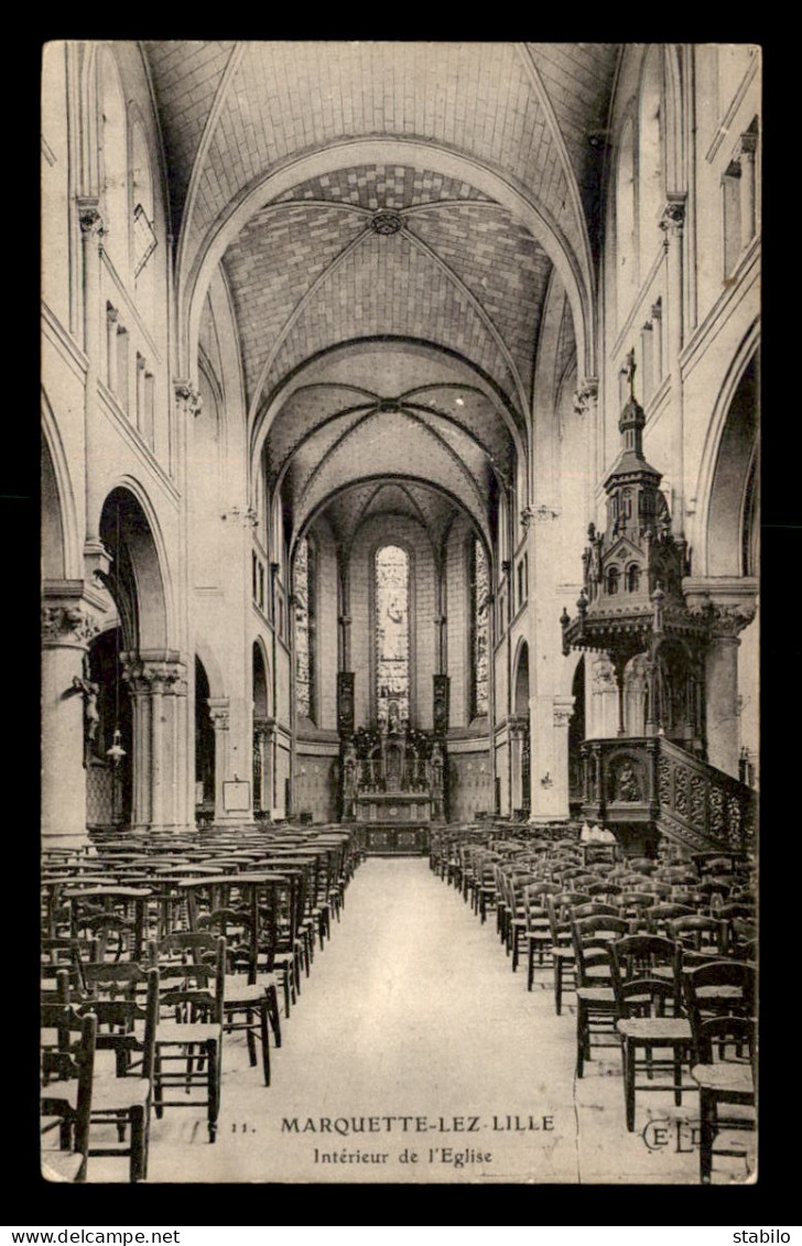 59 - MARQUETTE-LEZ-LILLE - MARQUETTE-LES-LILLE - INTERIEUR DE L'EGLISE - Sonstige & Ohne Zuordnung