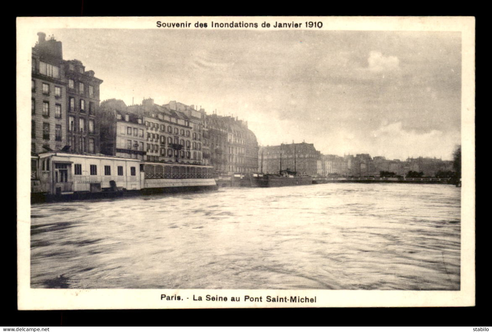 75 - PARIS - INONDATIONS DE 1910 - PONT ST-MICHEL - FAC SIMILE D'AUTOGRAPHE DE ROLAND BONAPARTE  AU VERSO - Paris Flood, 1910