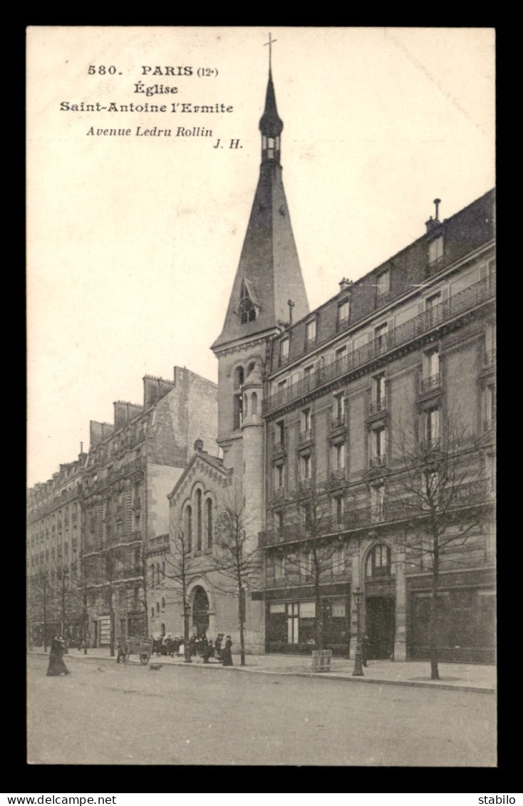 75 - PARIS 12EME - EGLISE ST-ANTOINE L'ERMITE, AVENUE LEDRU-ROLLIN - Paris (12)