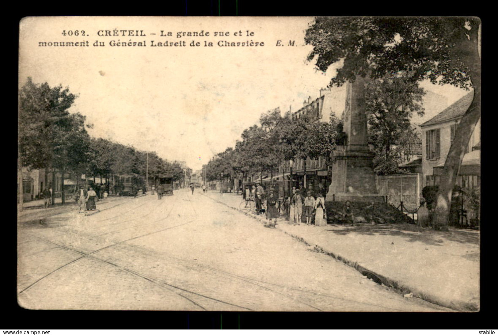 94 - CRETEIL - LA GRANDE RUE ET LE MONUMENT DU GENERAL LADREIT DE LA CHARRIERE - Creteil