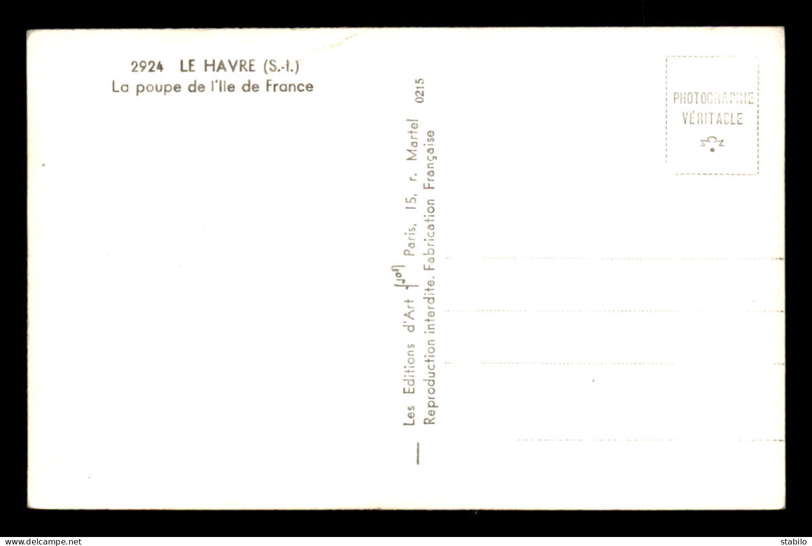 BATEAUX - PAQUEBOT "ILE DE FRANCE" AU HAVRE - Dampfer