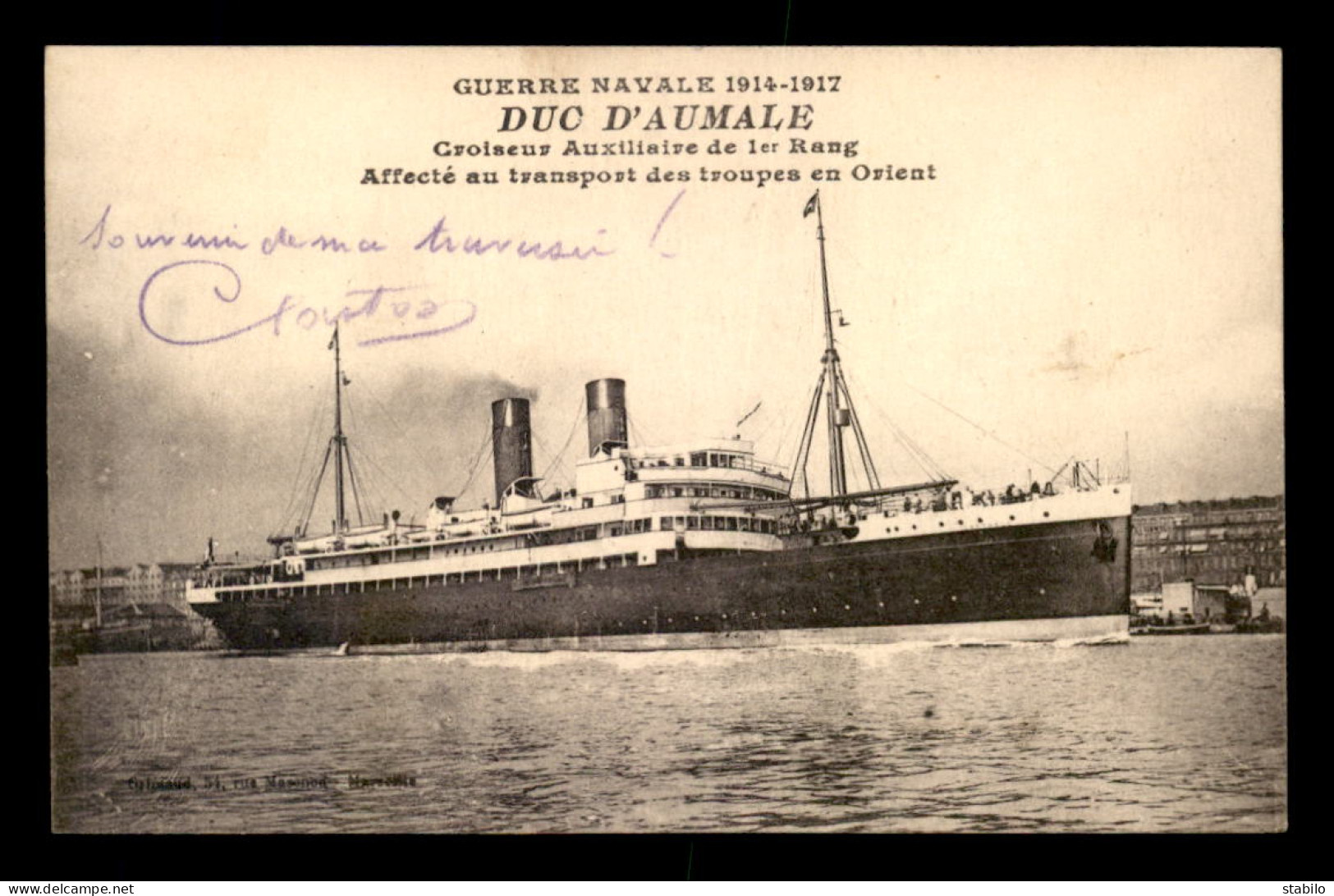 BATEAUX DE GUERRE - CROISEUR AUXILIAIRE DE 1ER RANG "DUC D'AUMALE" - Warships