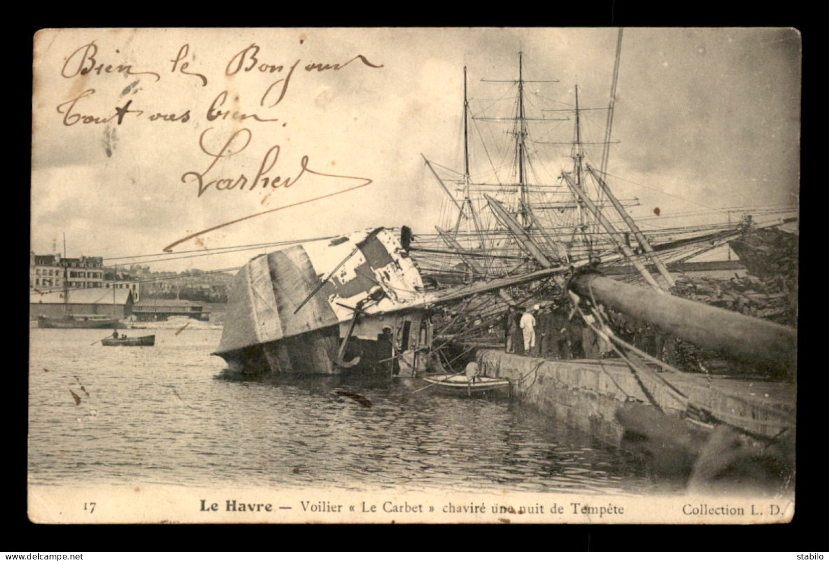 BATEAUX - VOILIER LE CARBET CHAVIRE AU PORT DU HAVRE - Segelboote