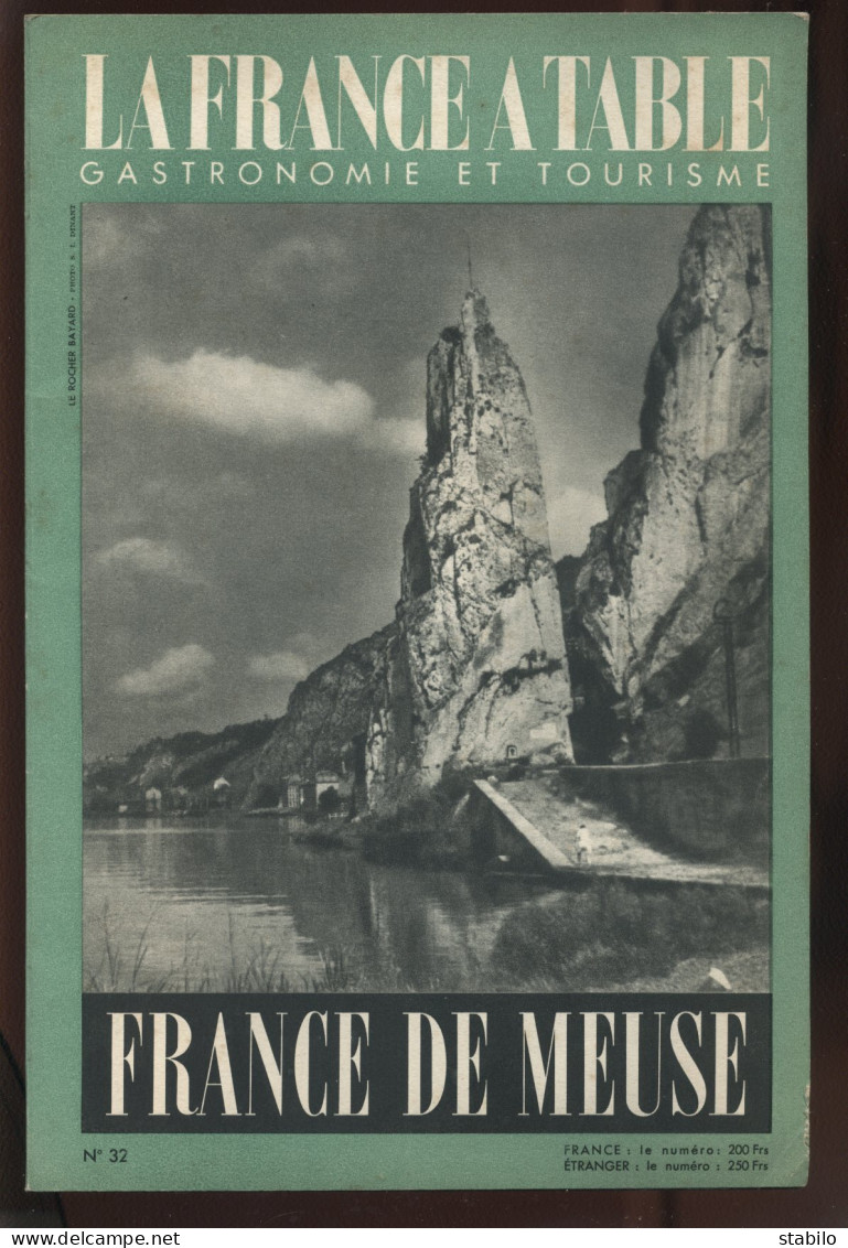 LA FRANCE A TABLE - N°32 FRANCE DE MEUSE - OCTOBRE 1951 - Turismo Y Regiones