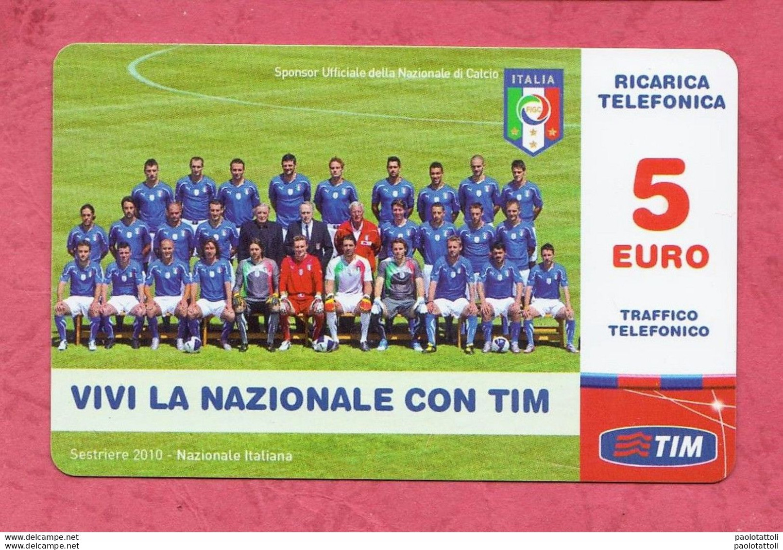 Italia Rep.- Used Top Up Phone Card, Ricarica Tim Usata, 5 Euro- Vivi La Nazionale Con TIM- Scad.lug.2012 - Schede GSM, Prepagate & Ricariche