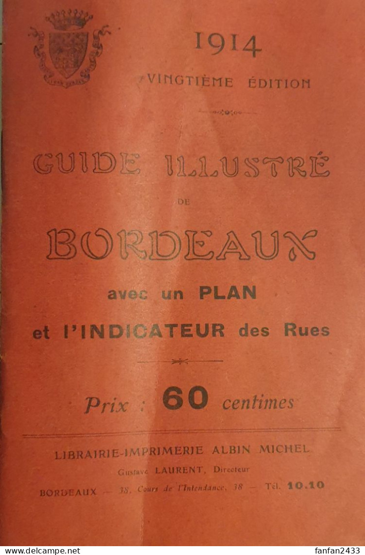 Guide Illustré De Bordeaux Bon état - Non Classés