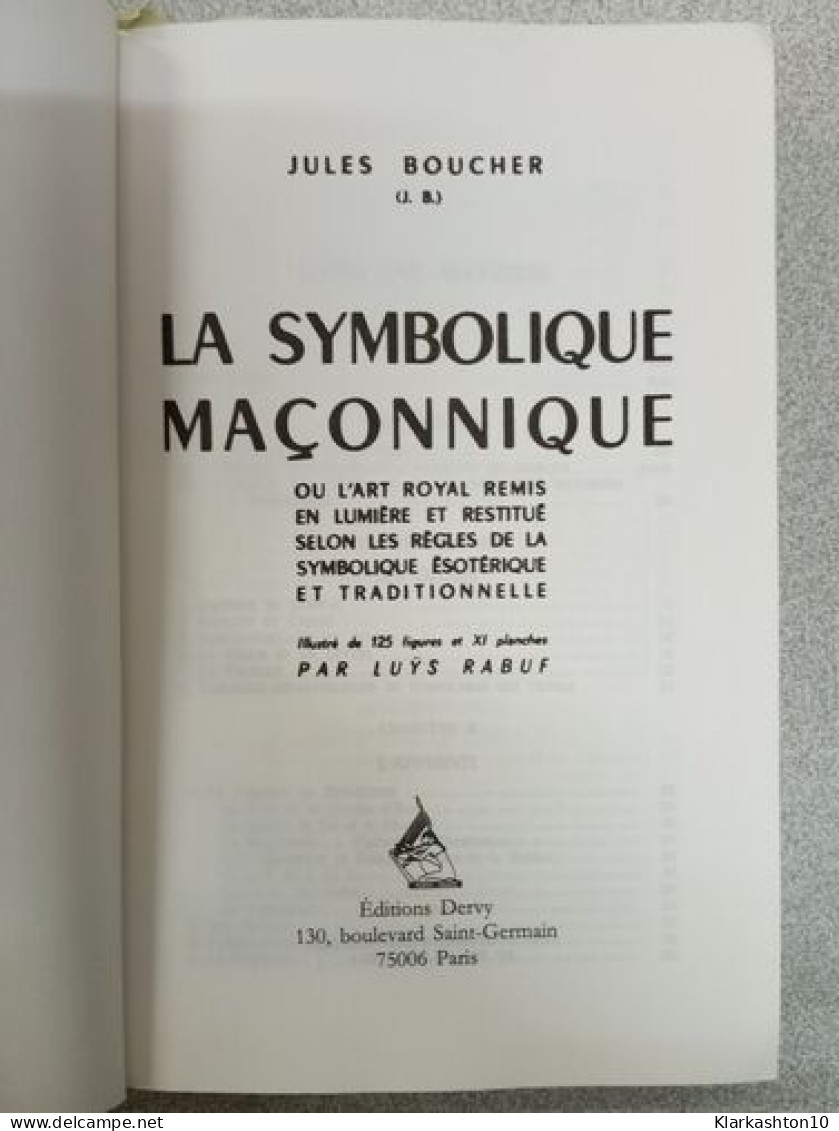 La Symbolique Maçonnique - Andere & Zonder Classificatie