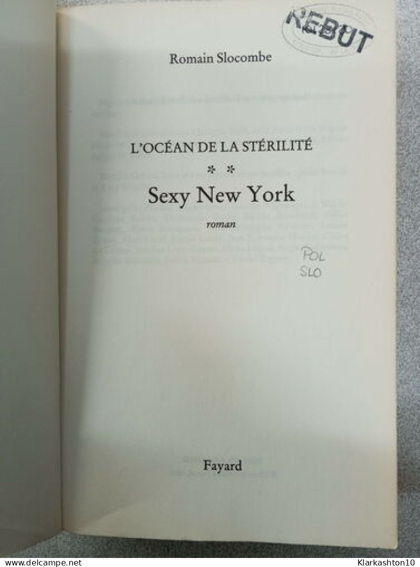 Sexy New York: L'Océan De La Stérilité 2 - Other & Unclassified