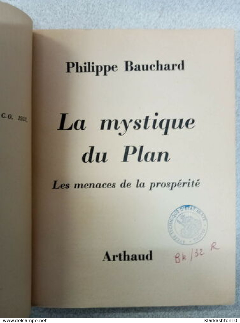 La Mystique Du Plan - Other & Unclassified