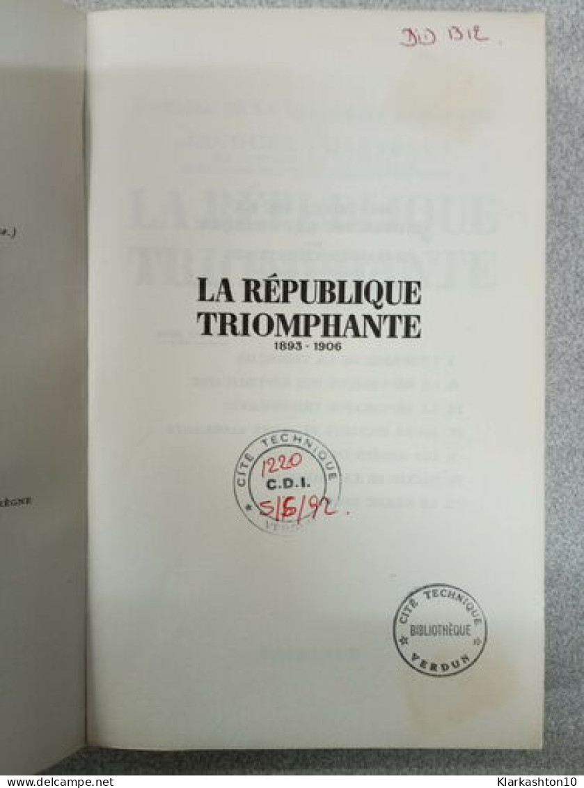 La République Triomphante 1893-1906 - Other & Unclassified