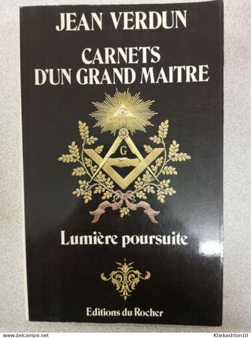 Carnets D'Un Grand Maitre. Lumiere Poursuite - Other & Unclassified