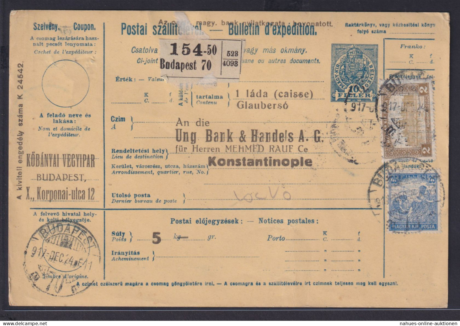 Ungarn Ganzsache Paketkarte 10 Filler Blau Mit ZuF Budapest Nach Konstantinopel - Lettres & Documents