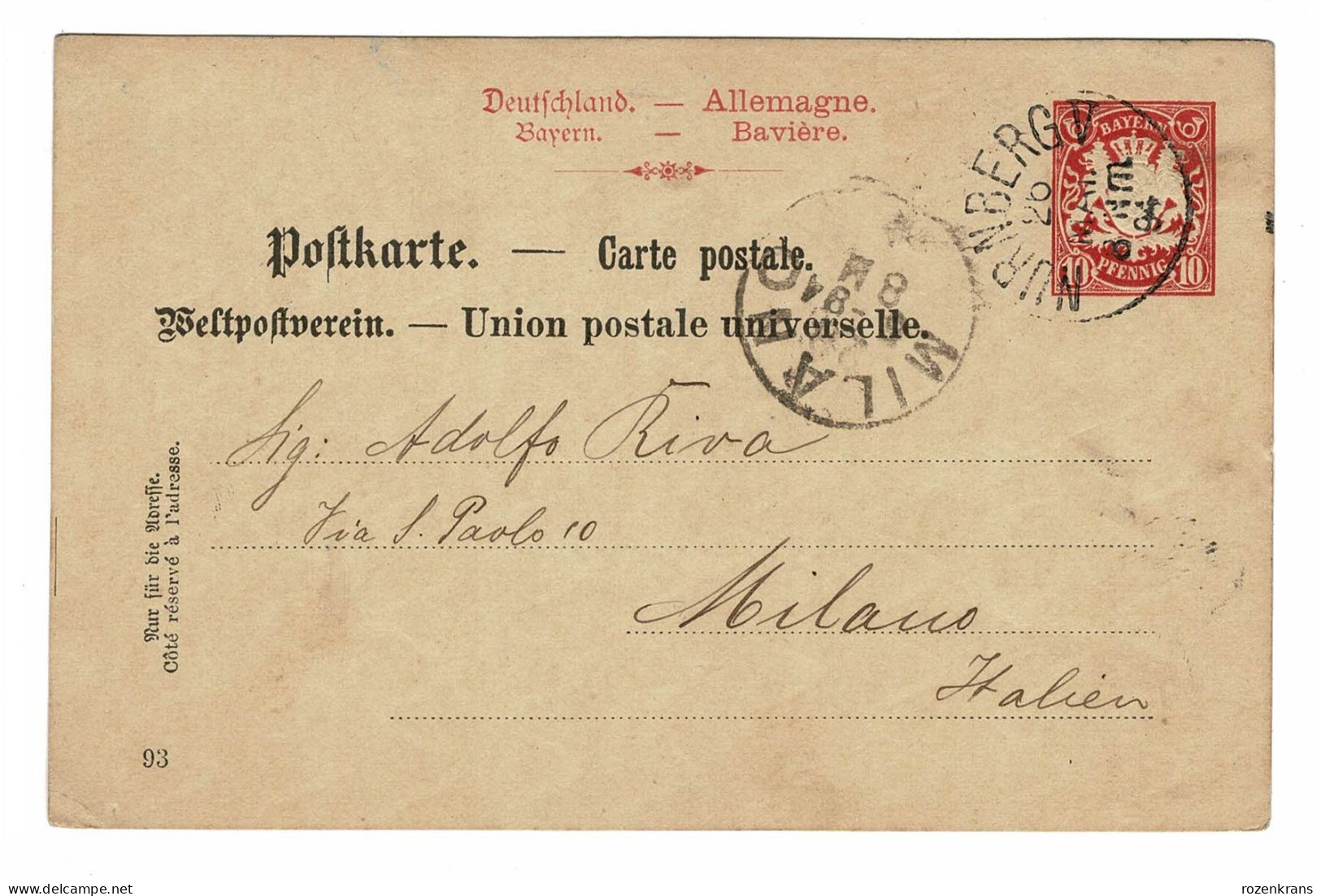 EP E.P. Entier Postale Ganzsache Deutschland Bayern NURNBERG 1894 Naar MILANO ITALIA Postkarte 10 Pfennig Allemagne - Ganzsachen