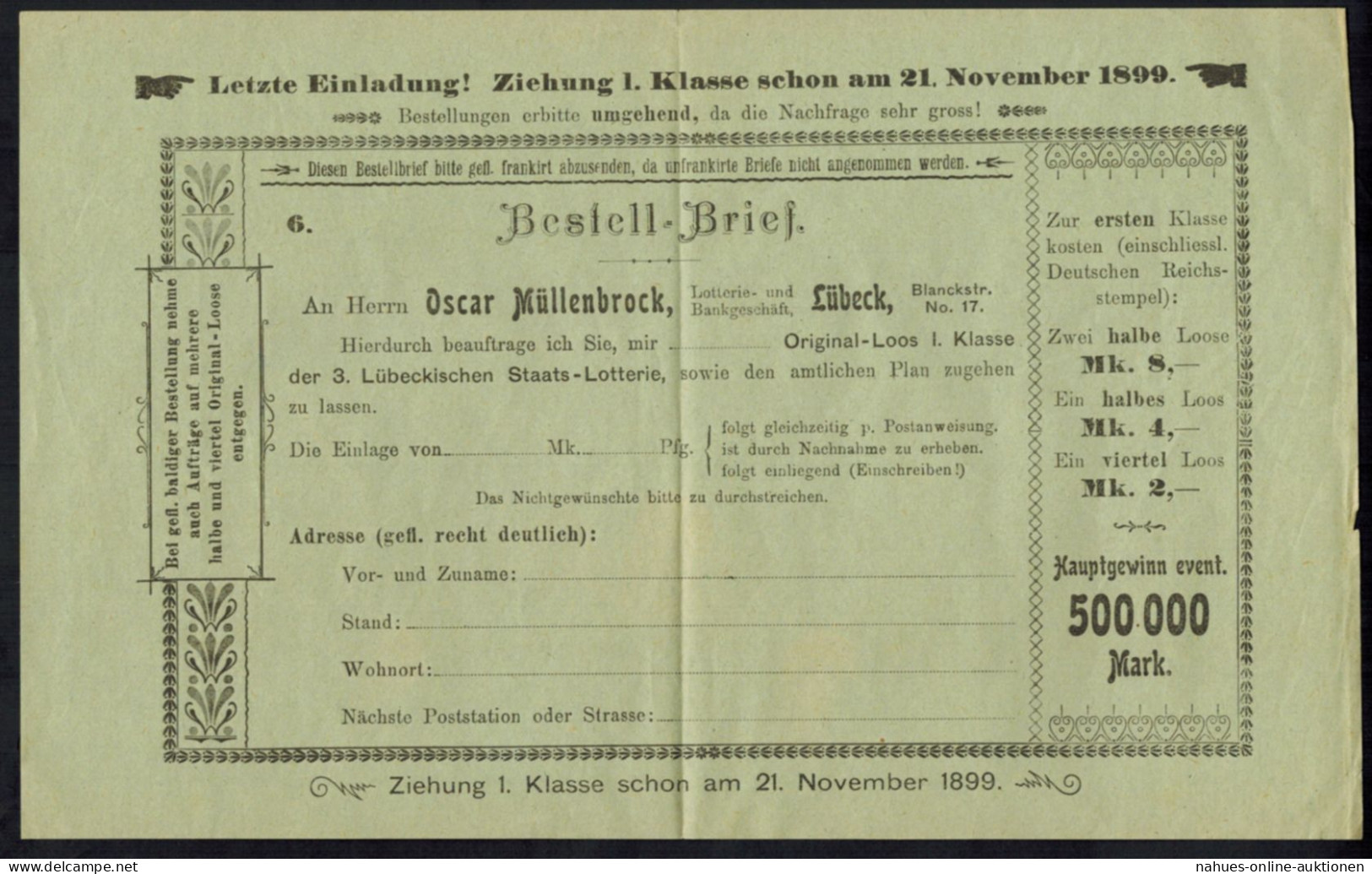 Lübeck Lotterielos Der Fa. Oscar Müllenbrock Mit Hauptgewinn 500.000 Mark 1899 - Billets De Loterie
