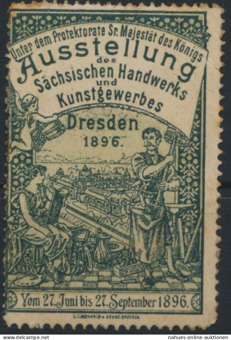 Sachsen Vignette Dresden Handwerk Ausstellung Protektorat Sr Majestät Des Königs - Sachsen