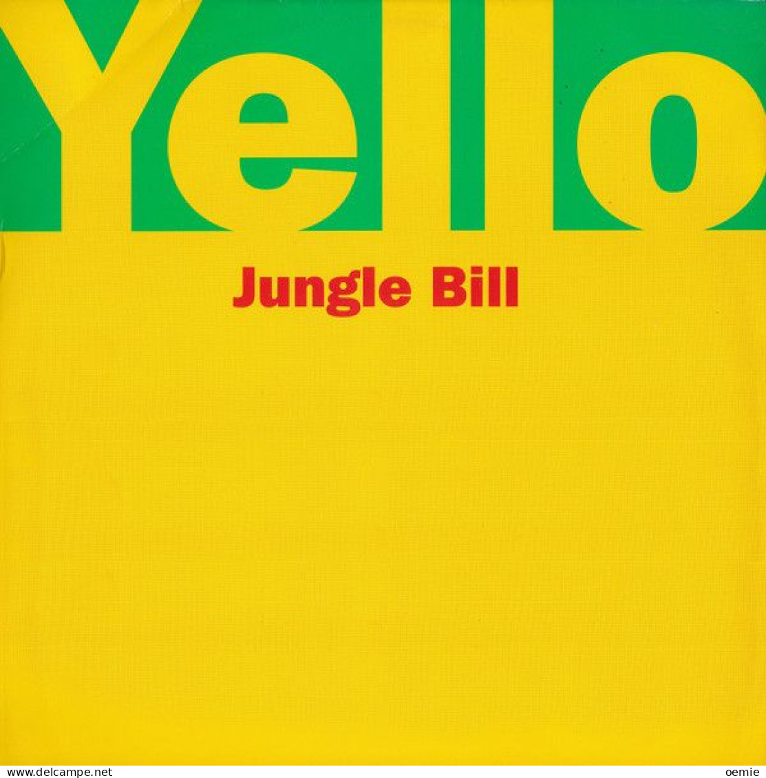 YELLO  JUNGLE  BILL - 45 Rpm - Maxi-Singles