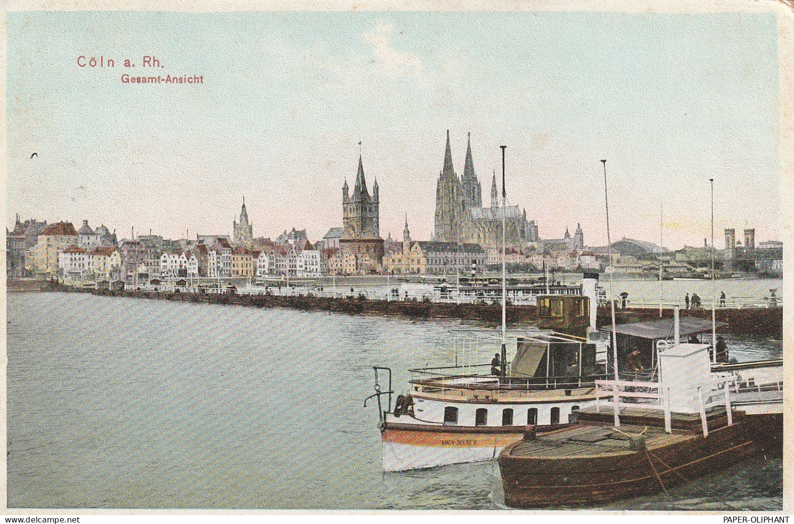 5000 KÖLN - DEUTZ, Rheinfähre "KÖLN DEUTZ II", 1906, Trenkler - Koeln