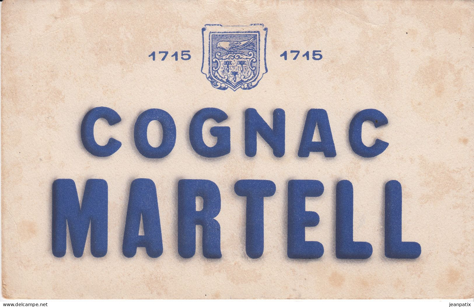 Buvard & Blotter -  Cognac MARTELL 1715 - Andere & Zonder Classificatie