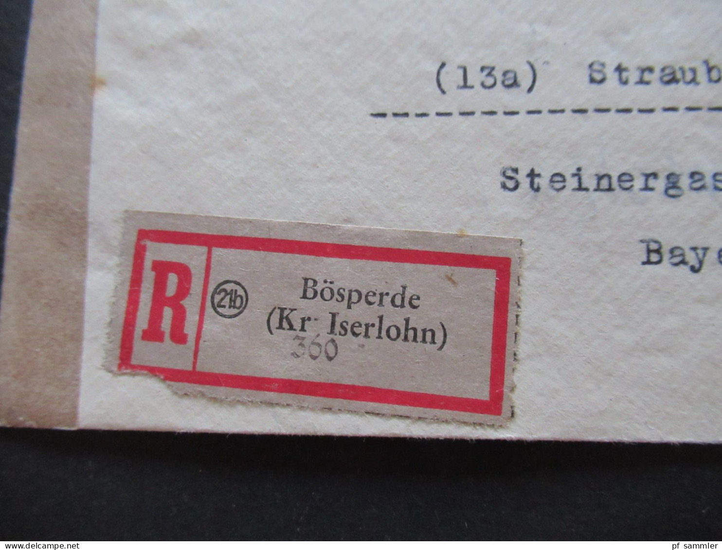 Kontrollrat 1947 Arbeiter / Ziffer MiF Einschreiben Bösperde (Kr. Iserlohn) - Straubing Bayern Gesendet Mit Ank. Stempel - Storia Postale