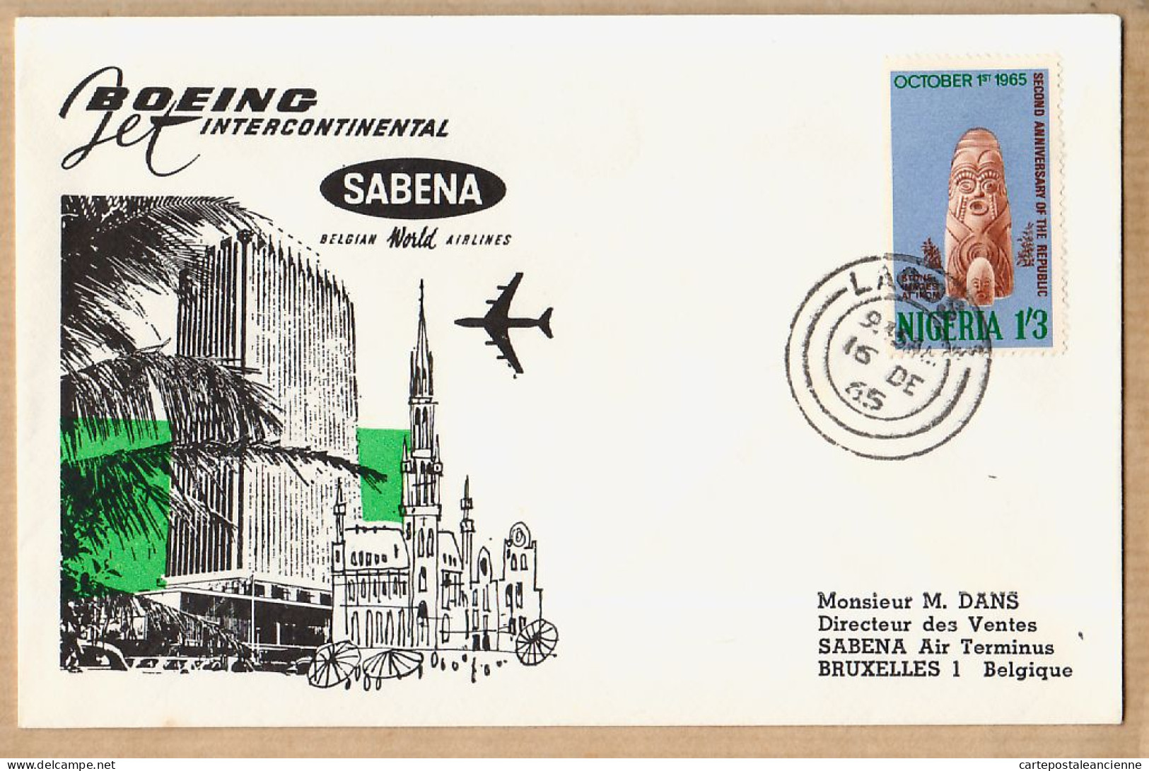 08021 ● Aérophilatélie LAGOS-BRUSSEL BRUXELLES 1er Liaison Aérienne LUCHTVERBINDING 16-12-1965 SABENA Airlines BOEING - Nigeria (1961-...)