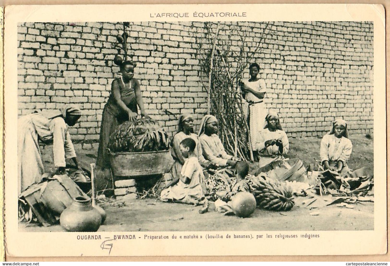 08001 ● Afrique Equatoriale A.E.F OUGANDA BWANDA Preparation MATOKE BOUILLIE BANANES Par RELIGIEUSES INDIGENES CPDOM - Ouganda