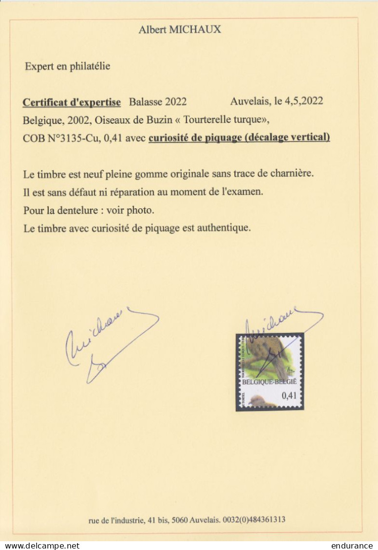 Belgique - 0,41€ Oiseau Tourterelle Turque De Buzin - N°3135-Cu - Curiosité De Piquage (décalage Vertical) - Avec Certif - 1985-.. Vogels (Buzin)