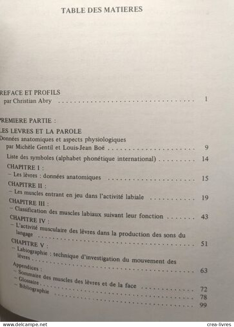 Labialité Et Phonétique - Données Fondamentales Et études Expérimantales Sur La Géométrie Et La Motricité Labiales / Ins - Wissenschaft