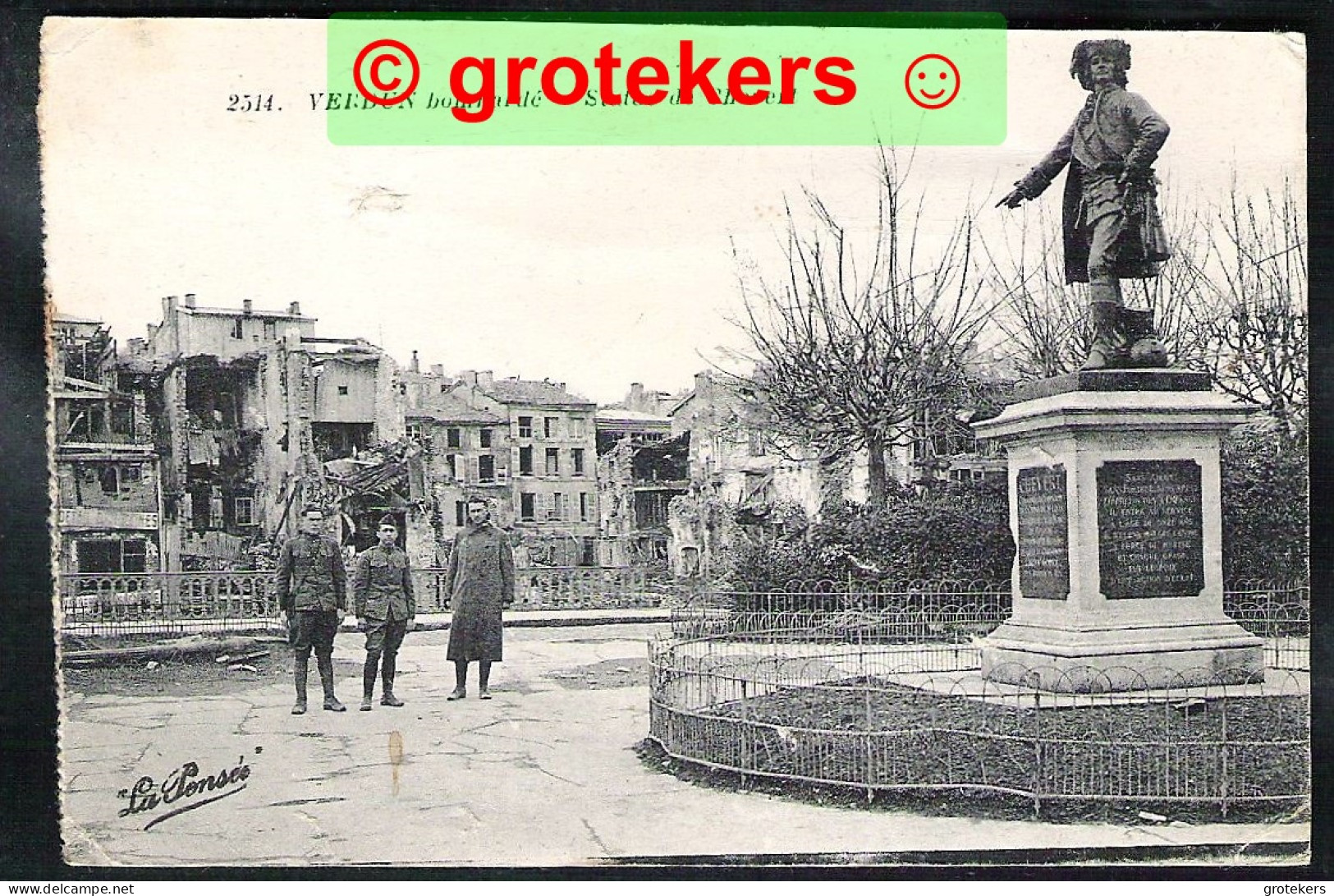 VERDUN Bombardé – Statue De Chevert  Avec 3 Militaires  - Verdun