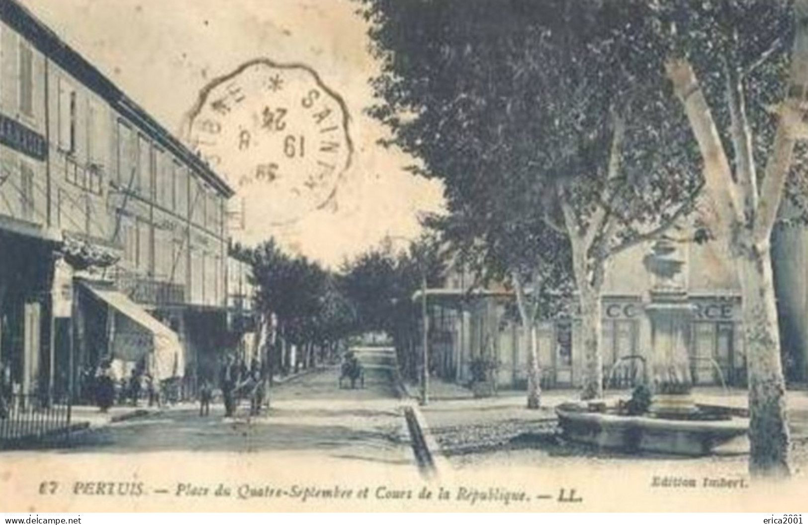 Pertuis .  Place Du Quatre Septembre  Et Cours  De La Republique. - Pertuis