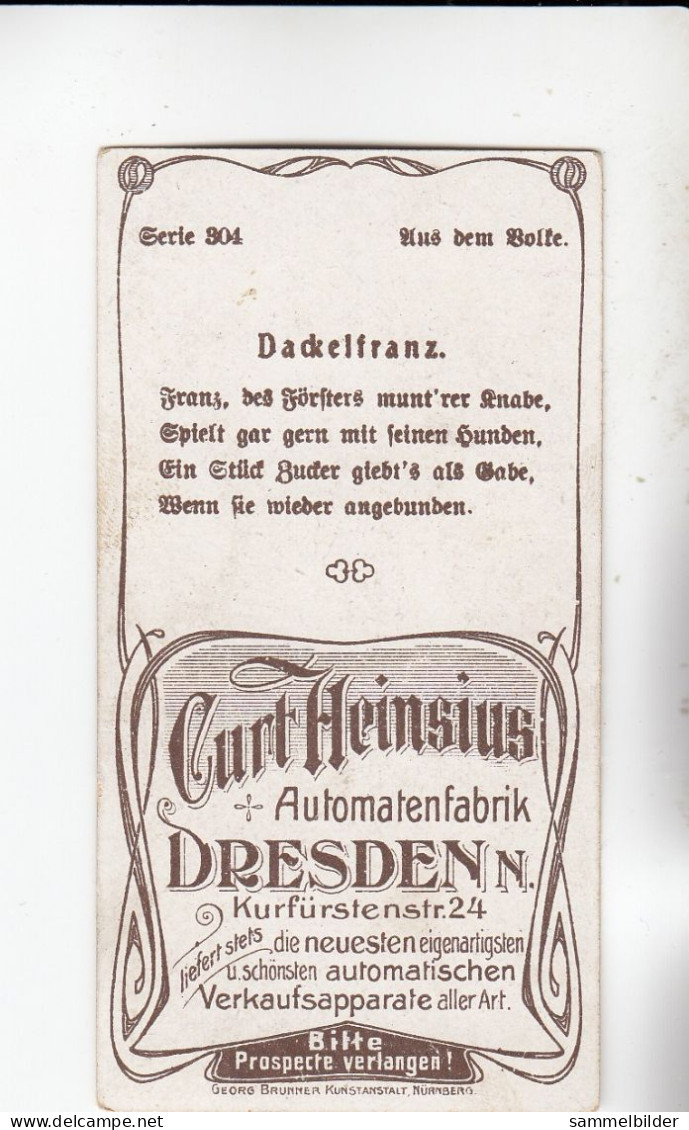 Curt Heinsius Aus Dem Volke Dackelfranz    Serie  304 #2 Von 1900 - Stollwerck