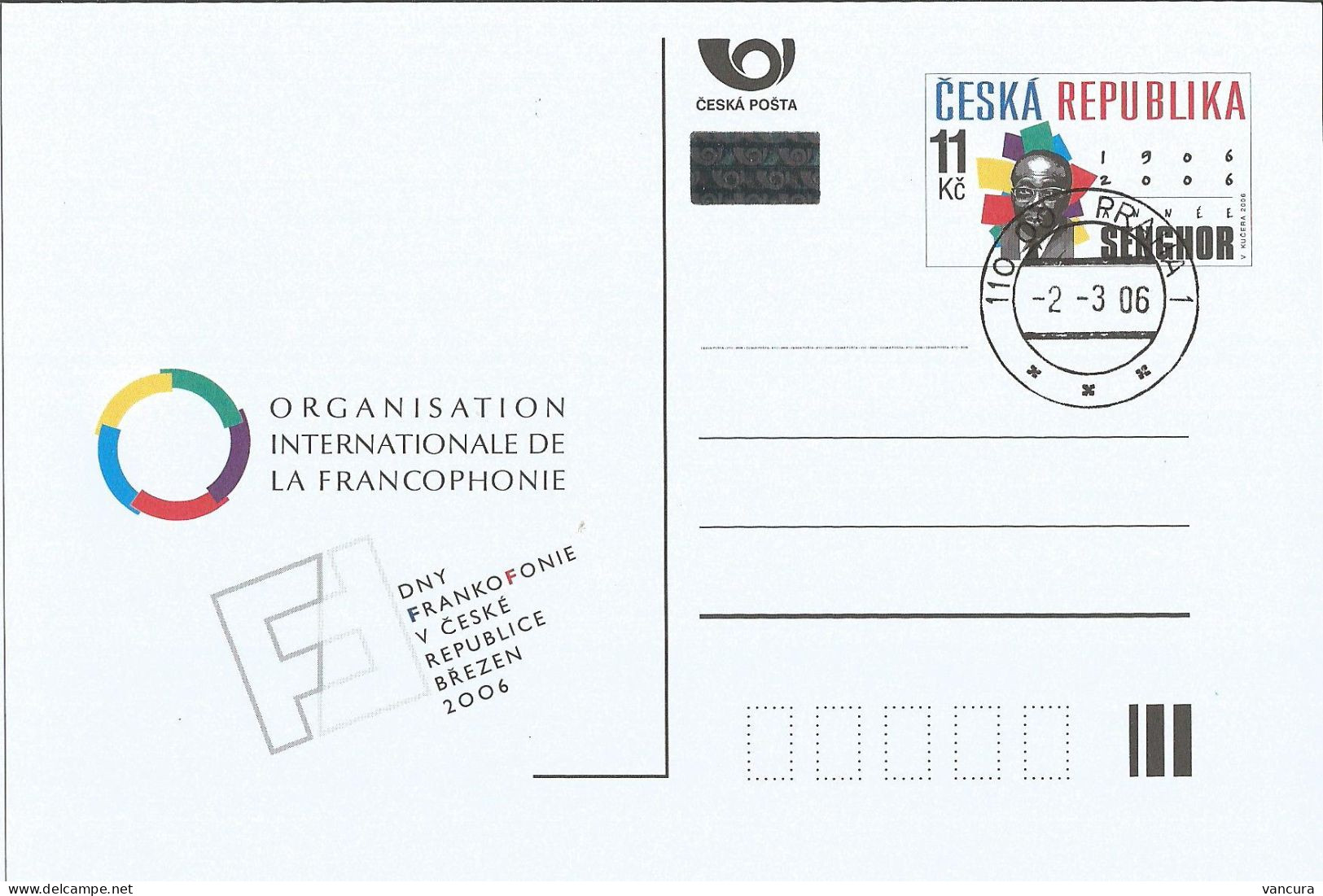 CDV 102 Czech Republic Senghor Organisation Internationale De La Francophonie 2006 - Otros & Sin Clasificación