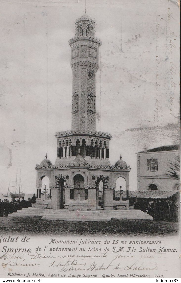 Salut De SMYRNE Monument Jubilaire Du 25me Anniversaire De L'avènement Au Trône De S.M.J Le Sultan - Turkije