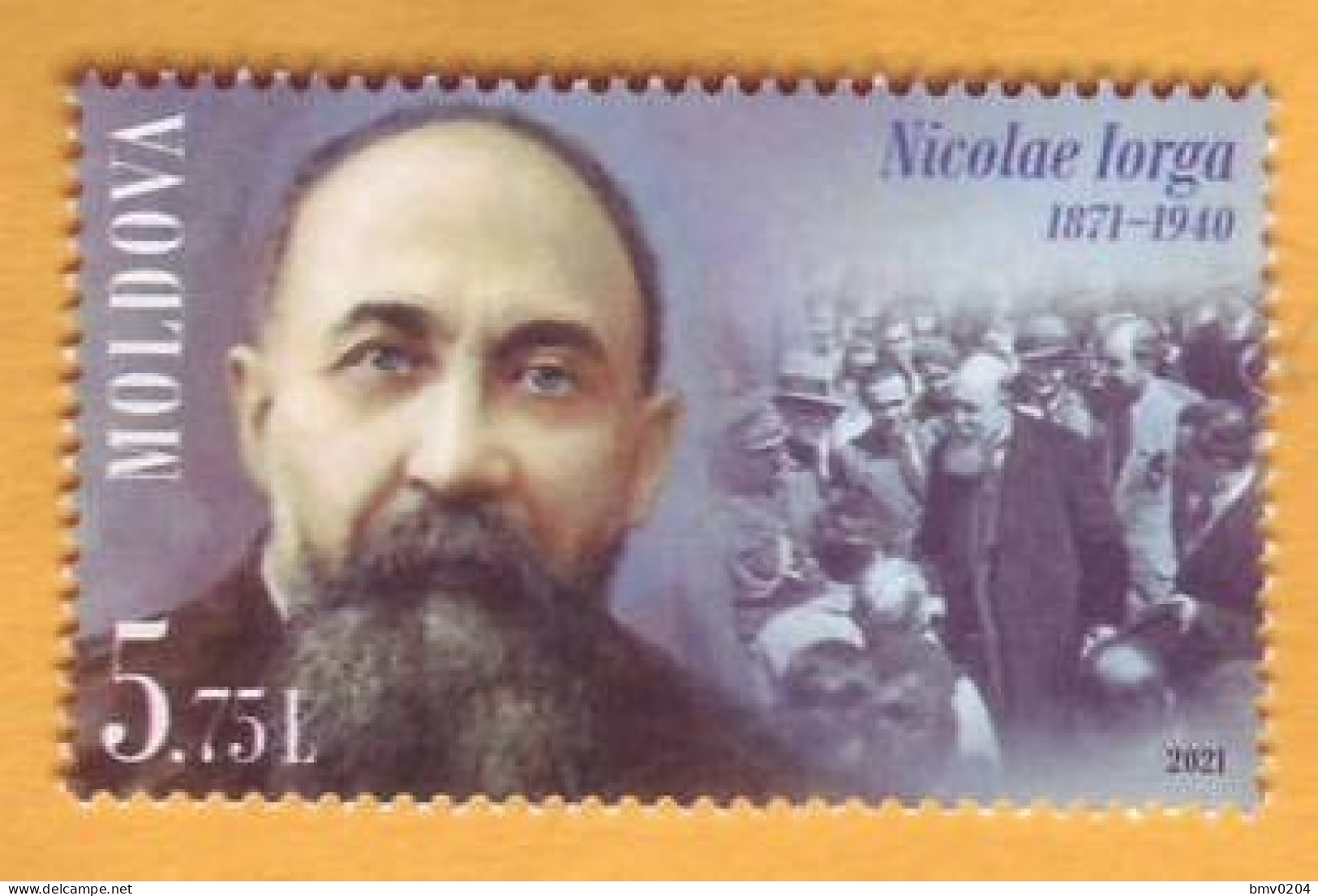 2021 Moldova Moldavie  150  Nicolae Iorga - Politician, Writer, Public Figure, Romania  1v Mint - Moldawien (Moldau)