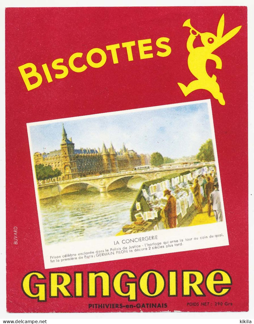 Buvard 15 X 18.9 Biscottes GRINGOIRE La Conciergerie (Paris) Poids Net  290 Grs - Bizcochos