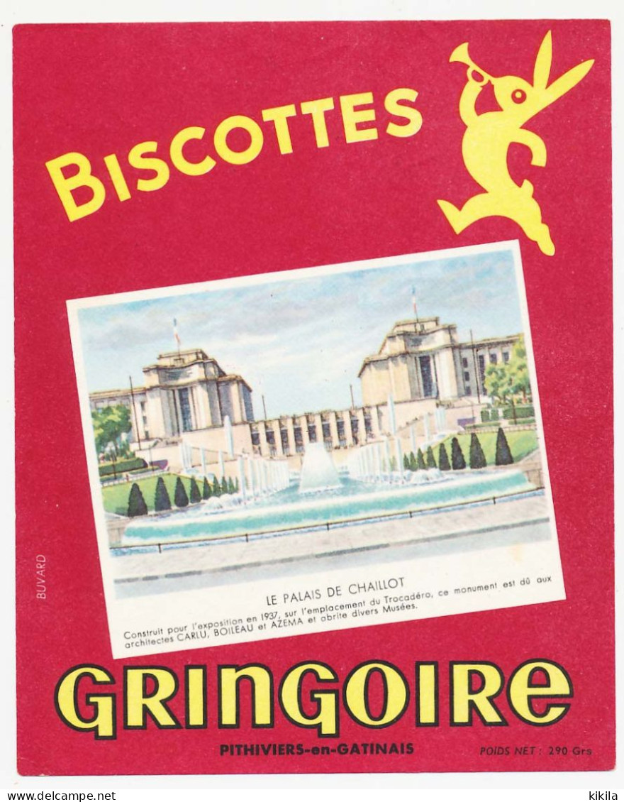 Buvard 15 X 18.9 Biscottes GRINGOIRE Le Palais De Chaillot (Paris) Poids Net  290 Grs - Zwieback